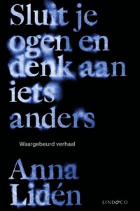 Sluit je ogen en denk aan iets anders