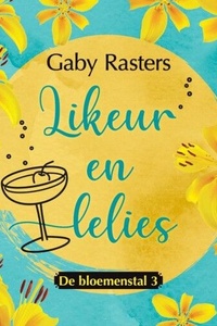 Likeur en lelies