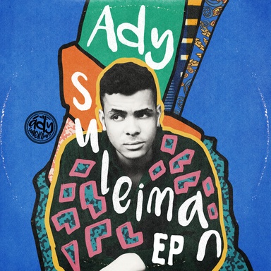 Ady Suleiman - EP