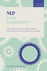 Spiritualiteit voor beginners - NLP voor beginners