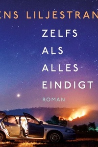 Zelfs als alles eindigt