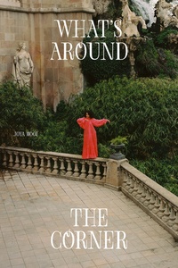 What's Around The Corner