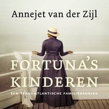 Fortuna's kinderen: Een trans-Atlantische familiekroniek