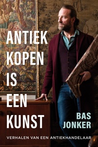 Antiek kopen is een kunst