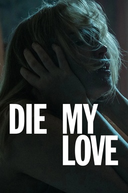 Die My Love