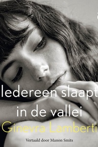 Iedereen slaapt in de vallei