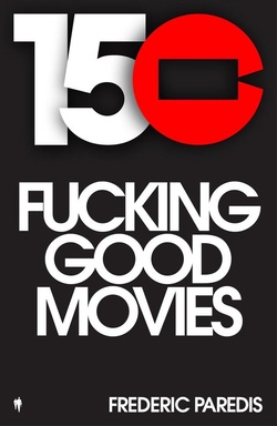 150 fucking good movies