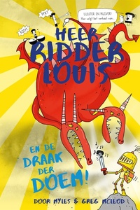Heer ridder Louis en de draak der DOEM!