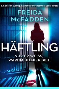 Häftling (Ungekürzt)