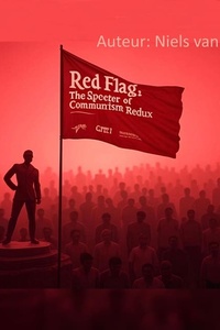 Rode Vlag: Het Spook van het Communisme