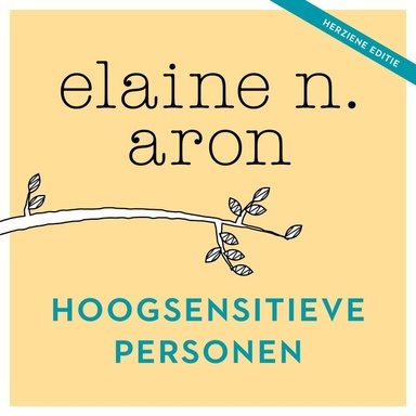 Hoogsenstieve personen (herziene editie)