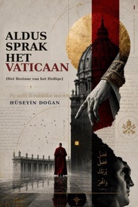 ALDUS SPRAK HET VATICAAN