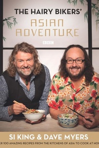 The Hairy Bikers' Asian Adventure
