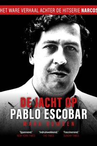 De jacht op Pablo Escobar
