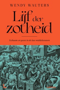 Lijf der zotheid