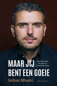 Maar jij bent een goeie