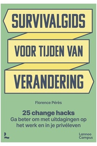 Survivalgids voor tijden van verandering