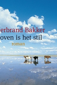 Boven is het stil