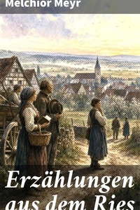 Erzählungen aus dem Ries