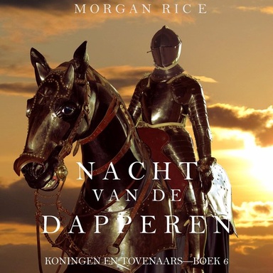Nacht van de Dapperen (Koningen en Tovenaars—Boek 6)