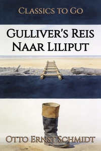 Gulliver's Reis Naar Liliput
