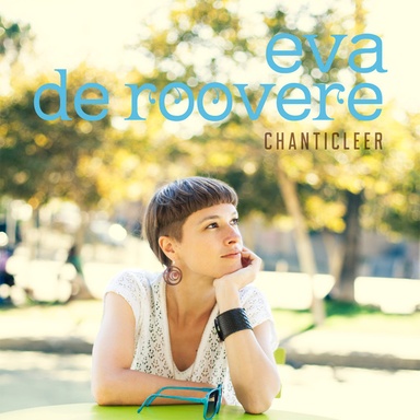 Eva De Roovere: Chanticleer