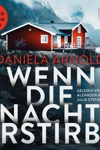 Wenn die Nacht erstirbt - 2 spannende Thriller in einem Hörbuch (ungekürzt)