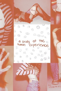 a study of the human experience volume one