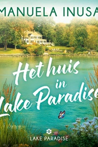 Het huis in Lake Paradise
