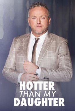 Hotter Than My Daughter (S05-07E07)