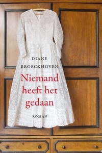 Niemand heeft het gedaan