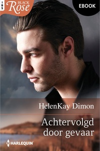 Black Rose 150 - Achtervolgd door gevaar
