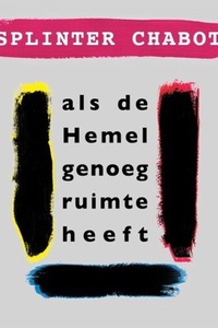 als de Hemel genoeg ruimte heeft
