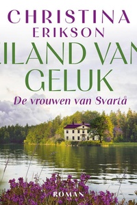 Eiland van geluk: Svarta. 1789. De toekomst van het landgoed Svarta staat op het spel. De vrijgevochten Christina weet dat ze op zoek moet naar een rijke echtgenoot - maar haar hart ligt bij een ander.