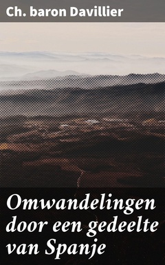 Omwandelingen door een gedeelte van Spanje