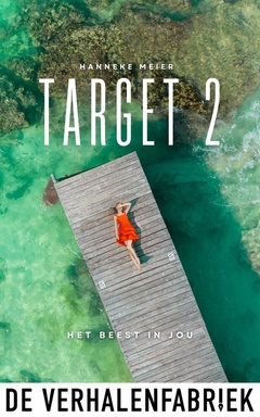 Target 2 - Het beest in jou