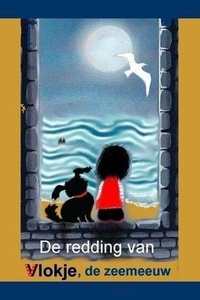 De redding van Vlokje, de zeemeeuw
