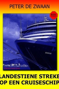 Clandestiene streken op een cruiseschip