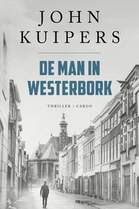 Charlie Swieninck 3 - De man in Westerbork