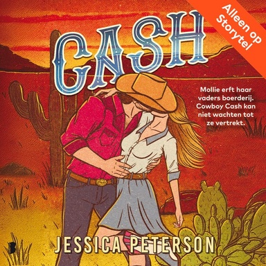 Cash: Mollie erft haar vaders boerderij. Cowboy Cash kan niet wachten tot ze vertrekt.