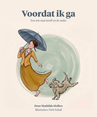 Voordat ik ga