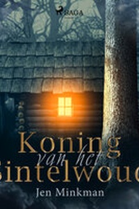 Koning van het Sintelwoud