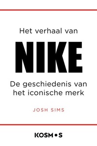 Het verhaal van Nike: De geschiedenis van het iconische merk