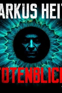 Totenblick: Thriller