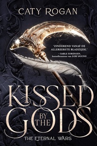 The Eternal Wars 1 - Kissed by the Gods
