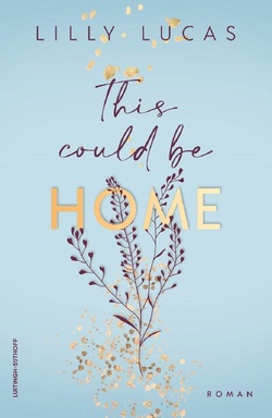 Hawaii Love Trilogy 2 - This Could Be Home