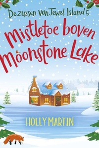 Mistletoe boven Moonstone Lake