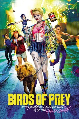 Birds of Prey - The Emancipation of Harley Quinn