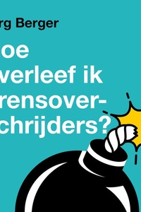 Hoe overleef ik grensoverschrijders