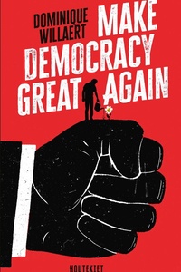 Make Democracy Great Again
